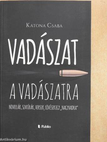 Vadászat a vadászatra