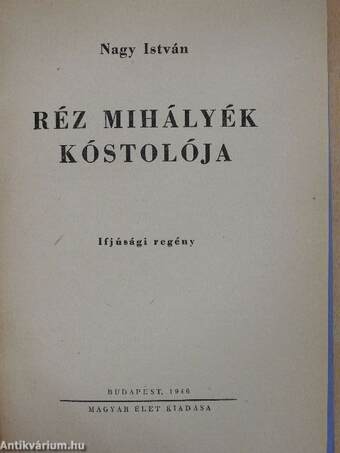 Réz Mihályék kóstolója