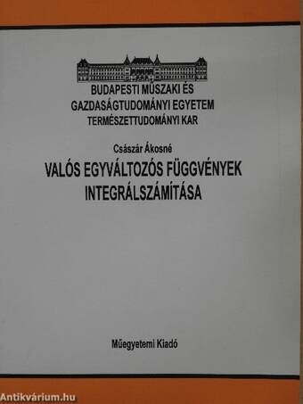 Valós egyváltozós függvények integrálszámítása
