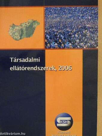 Társadalmi ellátórendszerek, 2006