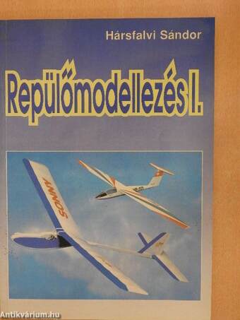 Repülőmodellezés I.