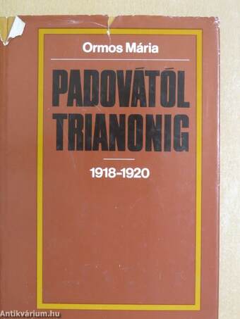 Padovától Trianonig 1918-1920