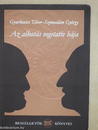 Az alkotás vegetatív bája