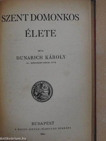 Szent Domonkos élete