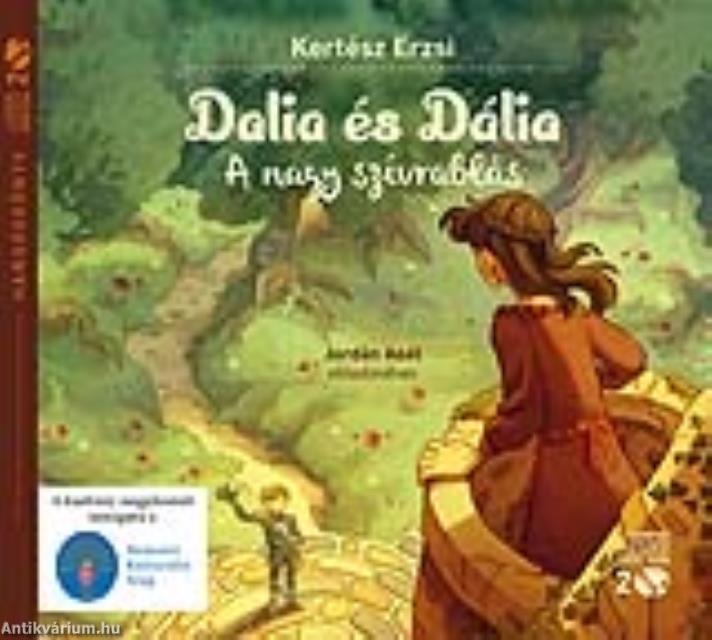 Dalia és Dália. A nagy szívrablás