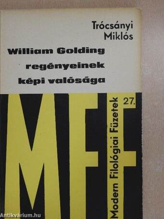 William Golding regényeinek képi valósága