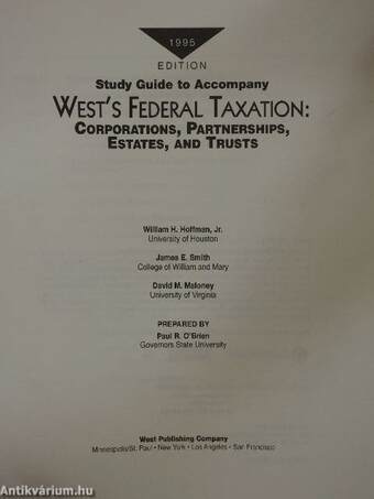 Study Guide to Accompany West's Federal Taxation: Corporations, Partnerships, Estates, and Trusts