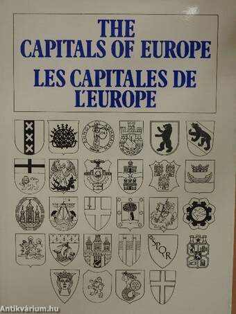 The Capitals of Europe. Les Capitales de L' Europe