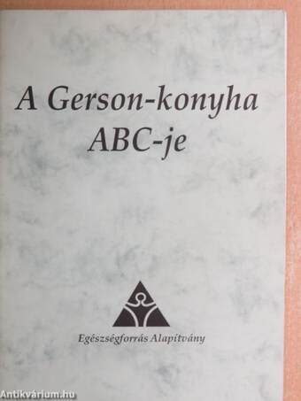 A Gerson-konyha ABC-je