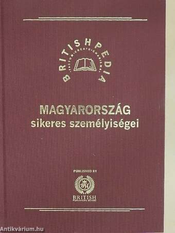 Magyarország sikeres személyiségei II.