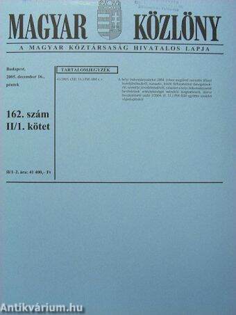 Magyar Közlöny 2005. december 16. I-II/1-2.