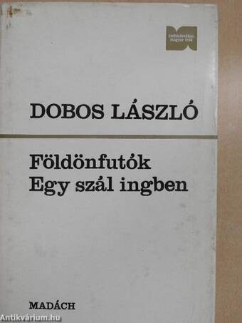 Földönfutók/Egy szál ingben