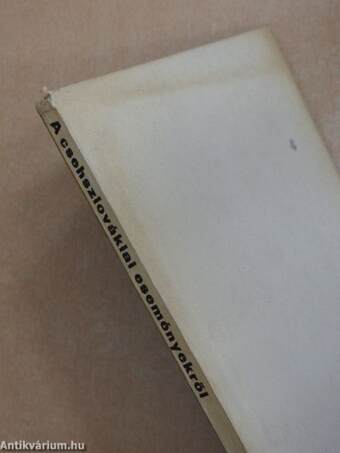 A csehszlovákiai eseményekről