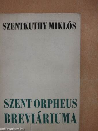 Szent Orpheus breviáriuma III.