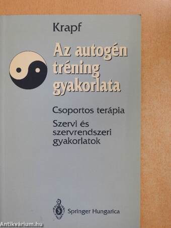 Az autogén tréning gyakorlata