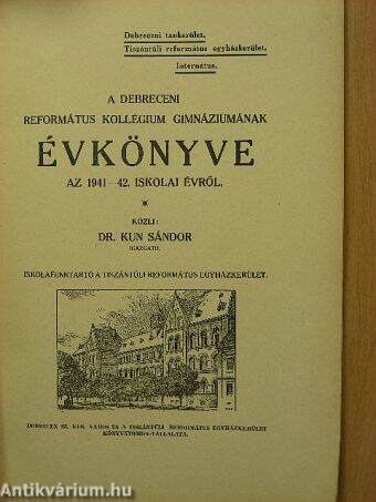 A Debreceni Református Kollégium Gimnáziumának évkönyve az 1941-42. iskolai évről