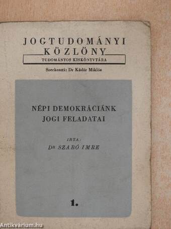 Népi demokráciánk jogi feladatai