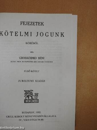 Fejezetek kötelmi jogunk köréből I-II./1-2.