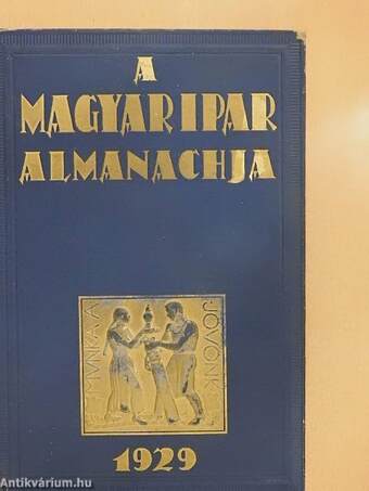 A magyar ipar almanachja 1929.