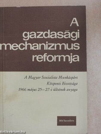 A gazdasági mechanizmus reformja