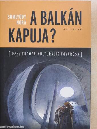 A Balkán kapuja?