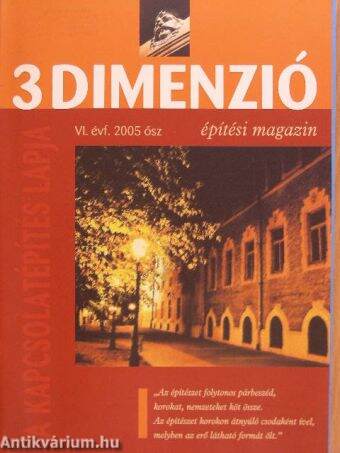 3 Dimenzió 2005. ősz