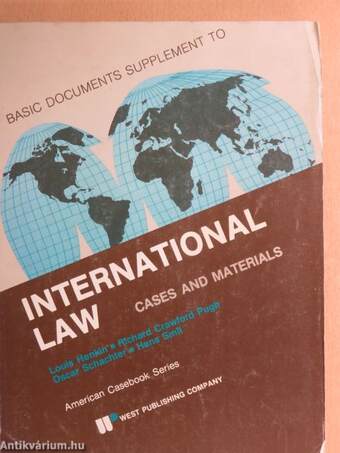 Basic Documents Supplement to International Law