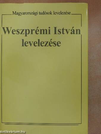 Weszprémi István levelezése