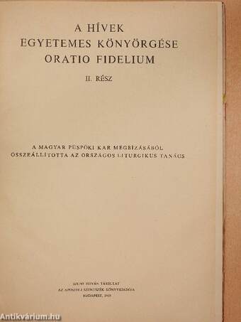 A hívek egyetemes könyörgése/Oratio Fidelium II. rész