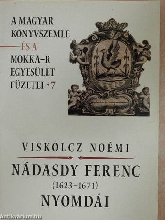 Nádasdy Ferenc (1623-1671) nyomdái