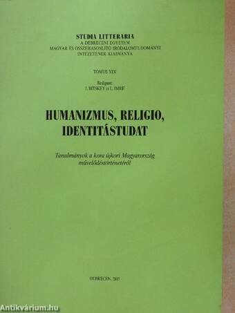 Humanizmus, religio, identitástudat