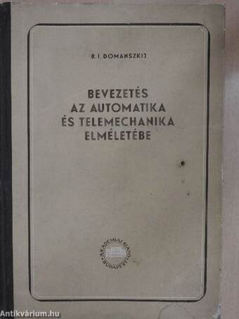 Bevezetés az automatika és telemechanika elméletébe