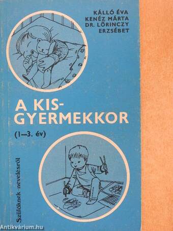 A kisgyermekkor