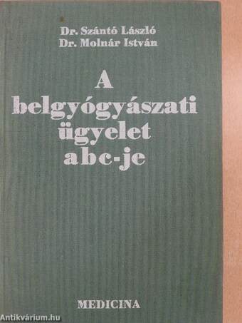 A belgyógyászati ügyelet ABC-je