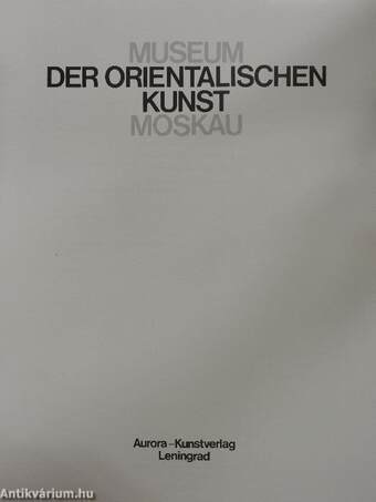 Museum der Orientalischen Kunst Moskau