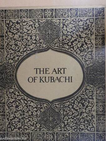 The Art of Kubachi