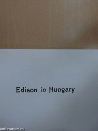 Edison in Hungary