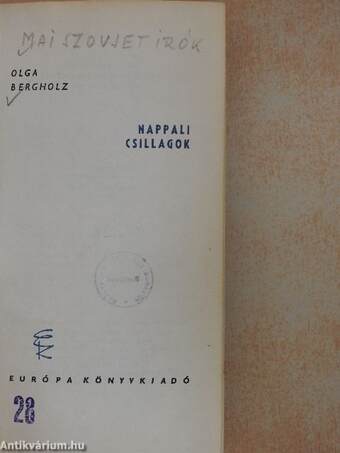 Nappali csillagok/Nyina Kosztyerina naplója/Ivan Gyenyiszovics egy napja