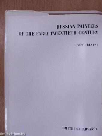 Russian Painters of the Early Twentieth Century
