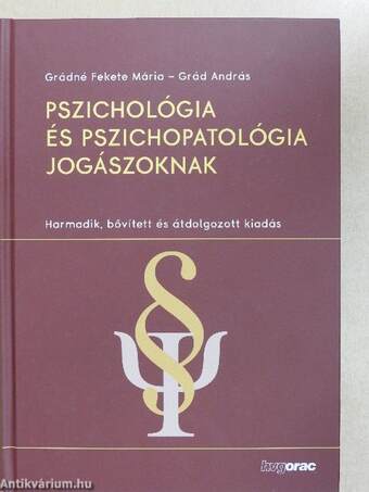Pszichológia és pszichopatológia jogászoknak