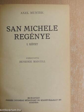 San Michele regénye I-II.