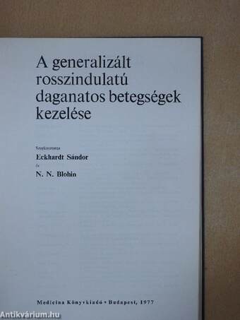 A generalizált rosszindulatú daganatos betegségek kezelése