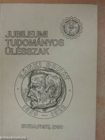 Jubileumi tudományos ülésszak I.