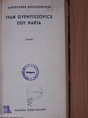 Nappali csillagok/Nyina Kosztyerina naplója/Ivan Gyenyiszovics egy napja