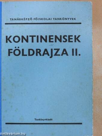 Kontinensek földrajza II.