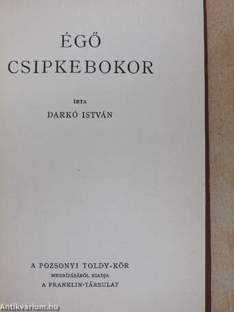 Égő csipkebokor I-II.