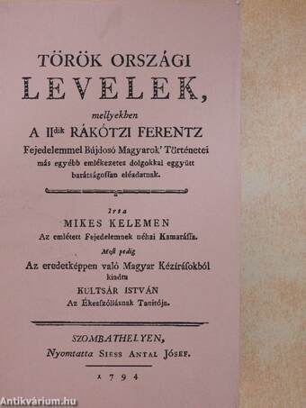 Törökországi levelek Szombathely, 1794/Tanulmányok a Törökországi levelek első kiadásáról