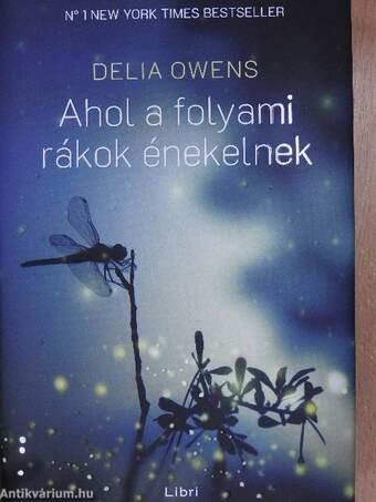 Ahol a folyami rákok énekelnek