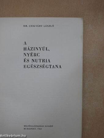 A házinyúl, nyérc és nutria egészségtana