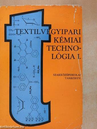 Textilvegyipari kémiai technológia I.